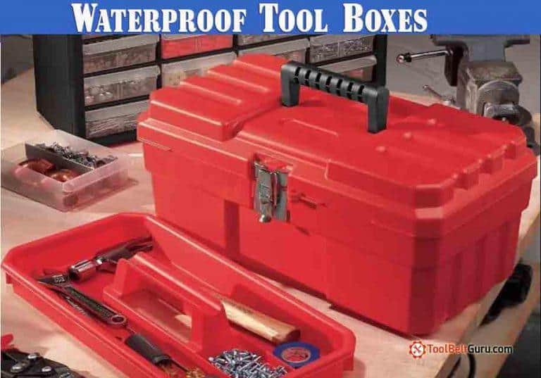 10 Best Rated Portable Waterproof Tool Boxes (2022)