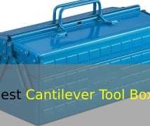 best cantilever tool box